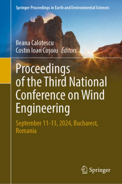 Proceedings of the Third National Conference on Wind Engineering