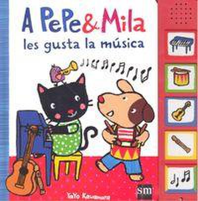 A Pepe y Mila les gusta la música