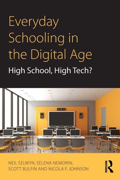 Everyday Schooling in the Digital Age