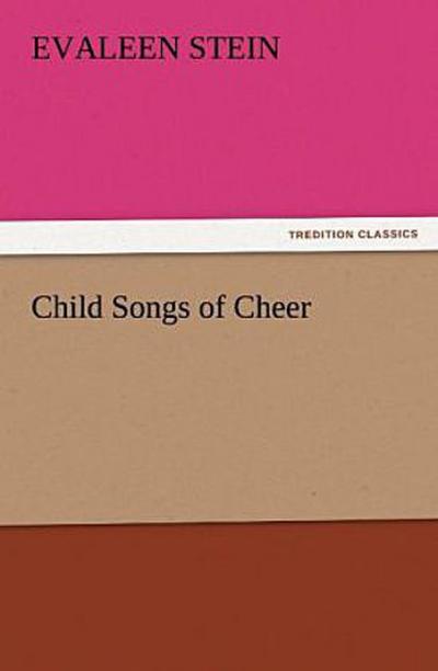 Child Songs of Cheer