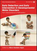 Early Detection and Early Intervention in Developm