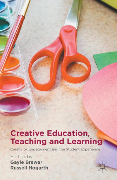 Creative Education, Teaching and Learning