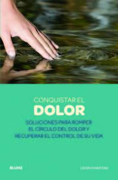 Conquistar El Dolor