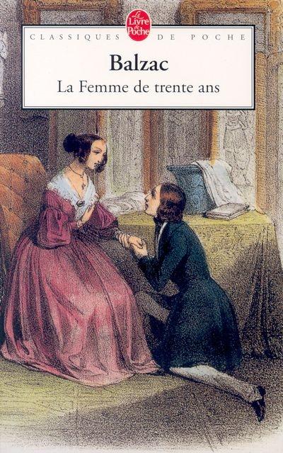 La Femme de trente ans - Honoré de Balzac