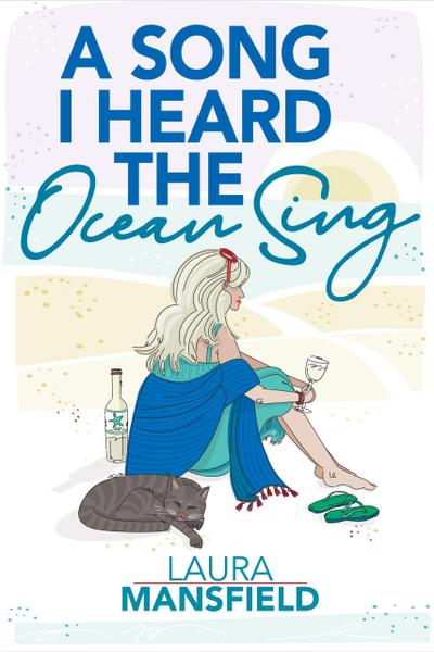 A Song I Heard The Ocean Sing