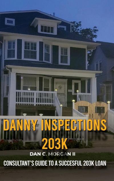 DANNY INSPECTIONS