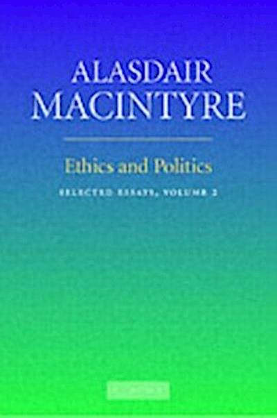Ethics and Politics: Volume 2