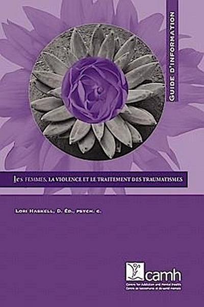 Les femmes, la violence et le traitement des traumatismes