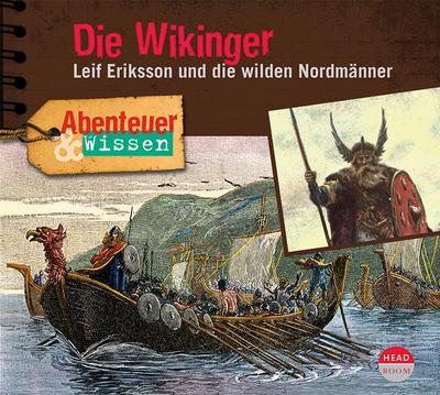 Abenteuer & Wissen: Die Wikinger