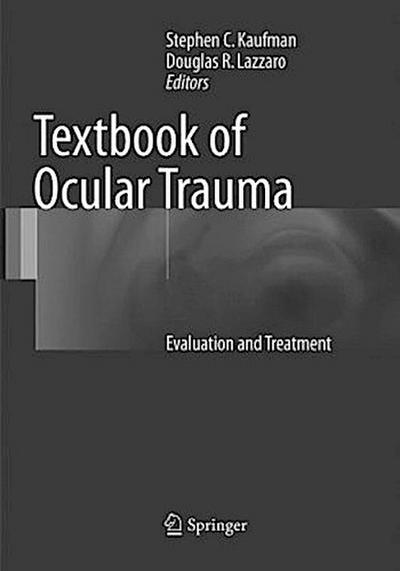 Textbook of Ocular Trauma