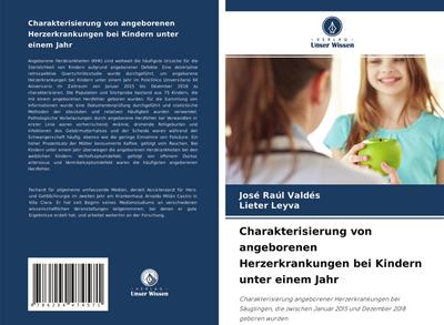 Charakterisierung von angeborenen Herzerkrankungen bei Kindern unter einem Jahr