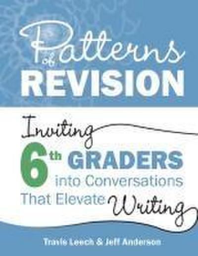 Patterns of Revision, Grade 6