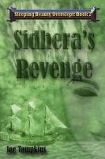 Sidhera’s Revenge