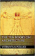 The Ten Books on Architecture