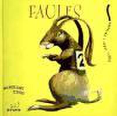 Fáules : La guineu i al cigonya ; La cigala i la formiga ; La llebre i la tortuga ; El conte de la lletera