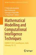 Mathematical Modelling and Computational Intelligence Techniques