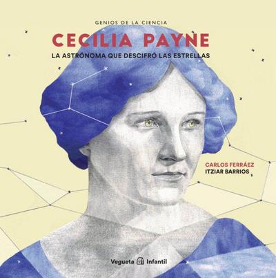 Cecilia Payne: La Astrónoma Que Descifró Las Estrellas