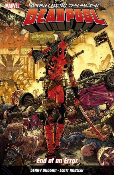Deadpool: World’s Greatest Vol. 2: End of an Error