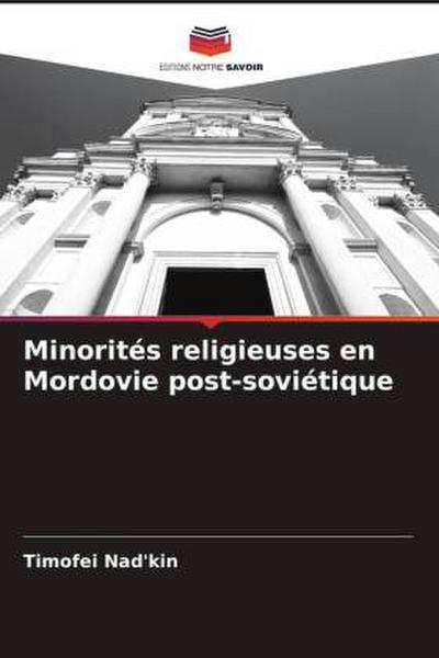 Minorités religieuses en Mordovie post-soviétique
