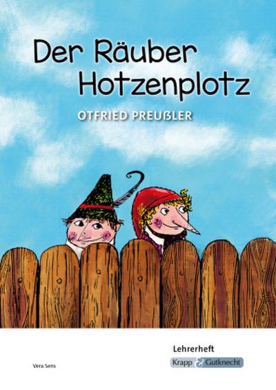 Der Räuber Hotzenplotz - Otfried Preußler - Lehrerheft