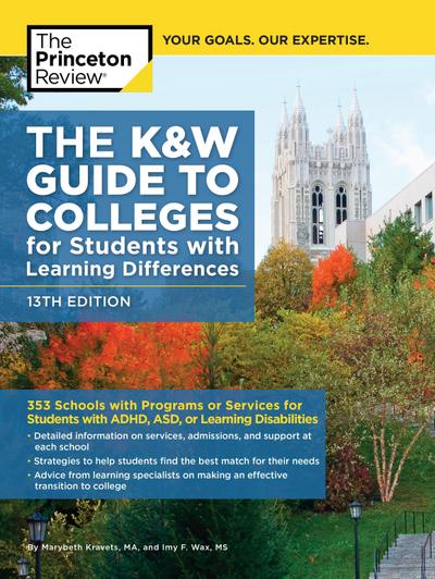 Princeton Review: K and W Guide to Colleges for Students wit