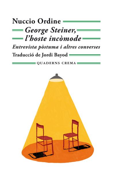 George Steiner, l’hoste incòmode