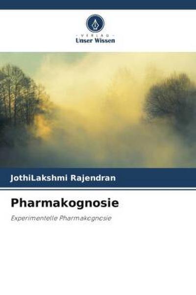 Pharmakognosie