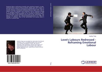 Love’s Labours Redressed - Reframing Emotional Labour