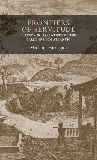 Frontiers of servitude