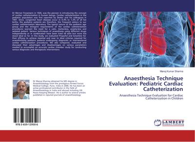 Anaesthesia Technique Evaluation: Pediatric Cardiac Catheterization