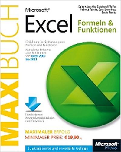 Microsoft Excel: Formeln & Funktionen - Das Maxibuch. 3., aktualisierte und erweiterte Auflage für Excel 2007 bis 2013