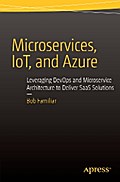 Microservices, IoT and Azure