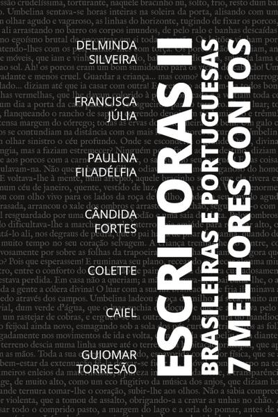 7 Melhores Contos - Escritoras Brasileiras e Portuguesas