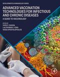 Advanced Vaccination Technologies for Infectious and Chronic Diseases