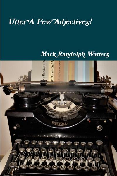 Utter A Few Adjectives!