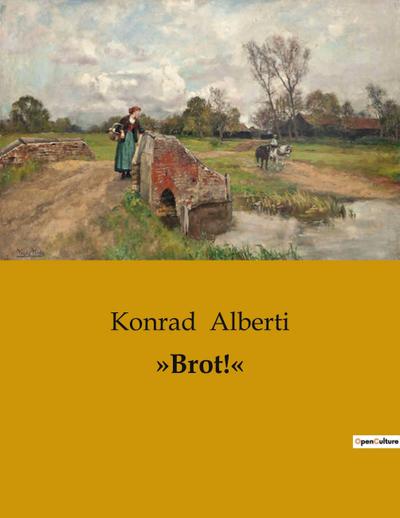 ’Brot!’