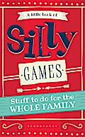 A Little Book of Silly Games