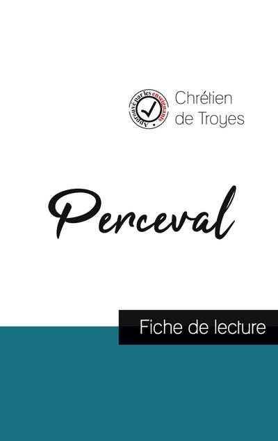 Perceval de Chrétien de Troyes (fiche de lecture et analyse complète de l’oeuvre)