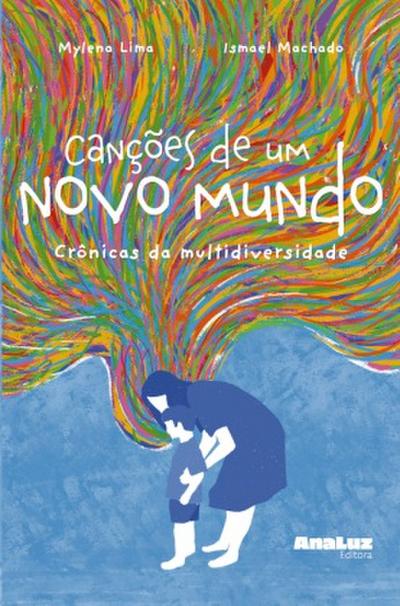 Canções de Um Novo Mundo