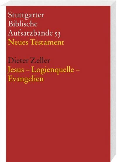 Jesus - Logienquelle - Evangelien