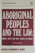 Aboriginal Peoples and the Law