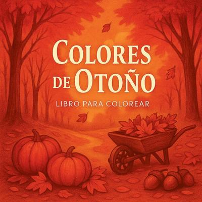 Colores de Otoño - Libro para colorear