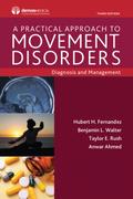 A Practical Approach to Movement Disorders
