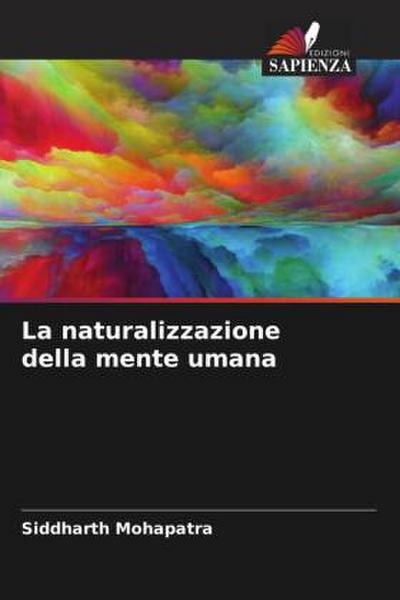 La naturalizzazione della mente umana
