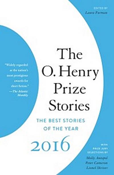 O. Henry Prize Stories 2016