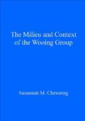 The Milieu and Context of the Wooing Group