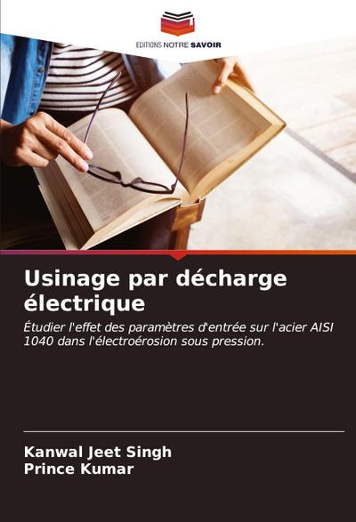 Usinage par décharge électrique