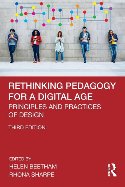 Rethinking Pedagogy for a Digital Age