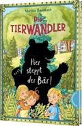 Die Tierwandler 7 - Hier steppt der Bär!