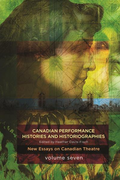 Canadian Performance Histories & Historiograpies